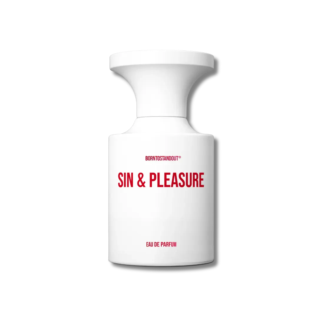 Born To Stand Out - Sin &amp; Pleasure
