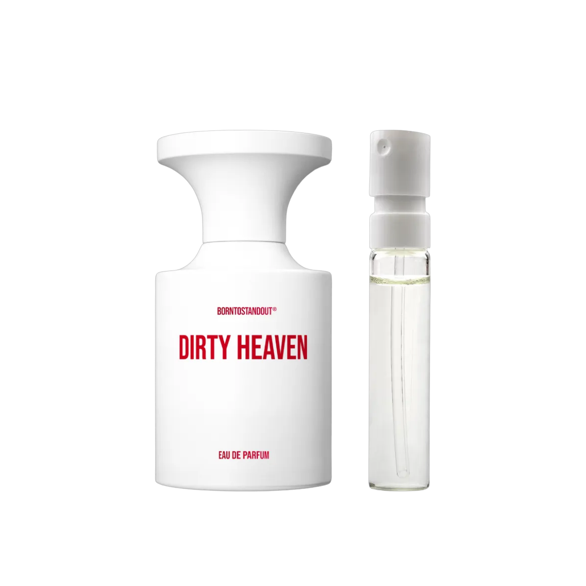 Born To Stand Out - Dirty Heaven - muestra